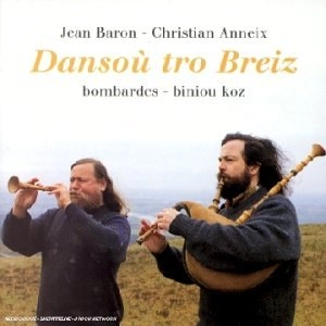 JEAN BARON & CHRISTIA ANNEIX / DANSOU TRO BREIZ