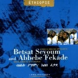 BETSAT SEYMOUM/ABBEBE FEKADE / URBAN AZMARIS OF ETHIOPIA