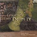 GRAN BAL A LA COURT D'HENRI IV / GRAN BAL A LA COURT D'HENRI IV