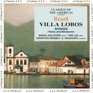 MARCEL QUILLEVERE / H.VILLA LOBOS: PAISAGENS E MINIATURAS