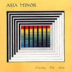 ASIA MINOR / アジア・ミノール / CROSSING THE LINE