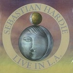 SEBASTIAN HARDIE / セバスチャン・ハーディー / LIVE IN L.A. PROGFEST 1994