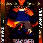 GERARD/ARS NOVA / ジェラルド&アルス・ノヴァ / KEYBOARDS TRIANGLE