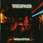 TRESPASS (ISR) / トレスパス / IN HAZE OF TIME