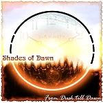 SHADES OF DAWN / シェイズ・オブ・ドーン / FROM DUSK TILL DAWN