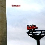 SENOGUL / SENOGUL