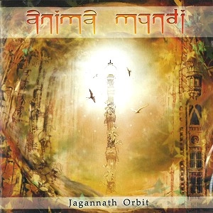 ANIMA MUNDI / アニマ・ムンディ / JAGANNATH ORBIT