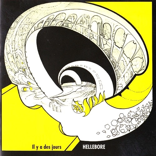 HELLEBORE / IL Y A DES JOURS