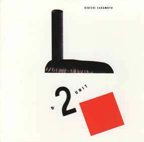 RYUICHI SAKAMOTO / 坂本龍一 / B2 UNIT