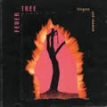 FEVER TREE / フィーヴァー・トゥリー / FILIGREE AND SHADOW