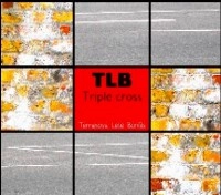 TLB / TRIPLE CROSS