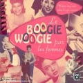 V.A.(LE BOOGIE WOOGIE PAR LES FEMMES) / LE BOOGIE WOOGIE PAR LES FEMMES