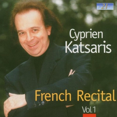 CYPRIEN KATSARIS / シプリアン・カツァリス / フレンチ・リサイタル Vol.1 ~ルイ13世からブーレーズまで / FRENCH RECITAL VOL.1