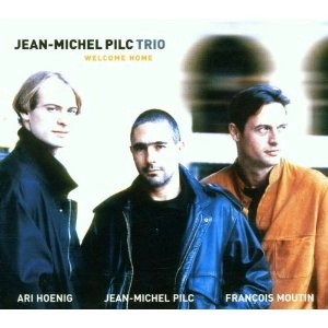 JEAN-MICHEL PILC / ジャン・ミッシェル・ピルク / WELCOME HOME