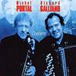MICHEL PORTAL & RICHARD GALLIANO / ミシェル・ポルタル& リシャール・ガリアーノ / CONCERTS