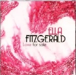 ELLA FITZGERALD / エラ・フィッツジェラルド / LOVE FOR SALE