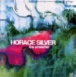 HORACE SILVER / ホレス・シルバー / PREACHER
