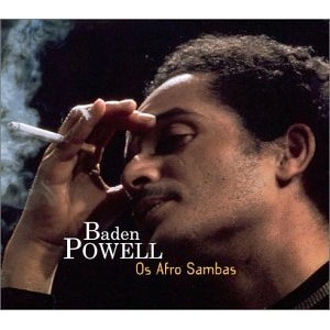 BADEN POWELL / バーデン・パウエル / OS AFRO SAMBAS