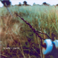 BRAILLE (ROCK) / ブレイル / PARTIR