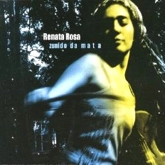 RENATA ROSA / ヘナータ・ホーザ / ZUNIDO DA MATA