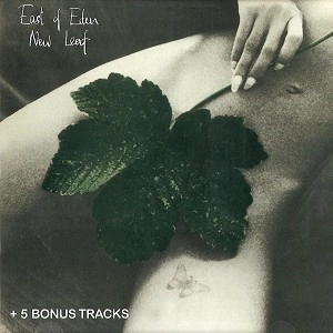 EAST OF EDEN / イースト・オブ・エデン / NEW LEAF + 5 BONUSTRACKS
