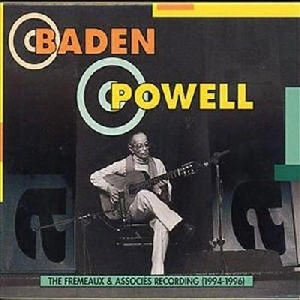 BADEN POWELL / バーデン・パウエル / FREMEAUX&ASSOCIES RECORDING 1994-1996 (2CD)
