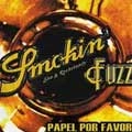 SMOKIN' FUZZ / スモーキンファズ / SMOKIN'FUZZ