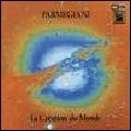 BERNARD PARMEGIANI / ベルナルド・パルメジャーニ / LA CREATION DU MONDE