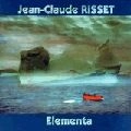 JEAN-CLAUDE RISSET / ジャン・クロード・リセ / ELEMENTA
