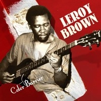 LEROY BROWN / リロイ・ブラウン / COLOR BARRIER