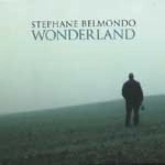STEPHANE BELMONDO / ステファン・ベルモンド / WONDERLAND