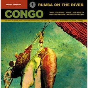AFRICAN PEARLS / VOL. 1-RUMBA ON THE RIVER