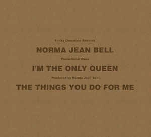 NORMA JEAN BELL / ノーマ・ジーン・ベル / I'M THE ONLY QUEEN