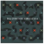 BILL CARROTHERS / ビル・キャロザーズ / ARMISTICE 1918