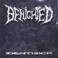 BENIGHTED / IDENTISICK