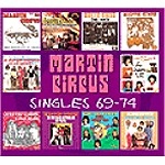 MARTIN CIRCUS / マルタン・サーカス / SINGLES 69-74(DIGIPACK)