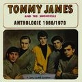 TOMMY JAMES & THE SHONDELLS / トミー・ジェイムス&ザ・ションデルズ / ANTHOLOGIE 1966/1970