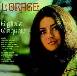 GIGLIOLA CINQUETTI / ジリオラ・チンクエッティ / L'ORAGE