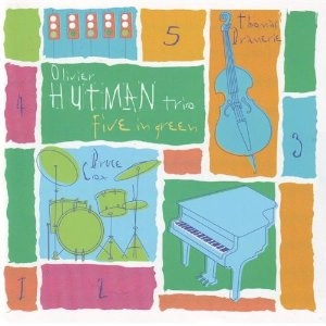 OLIVIER HUTMAN / FIVE IN GREEN