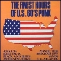 V.A. (GARAGE) / FINEST HOURS OF U.S. 60'S PUNK