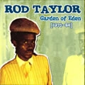 ROD TAYLOR / ロッド・テイラー / GARDEN OF EDEN (1975-82)