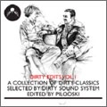 PILOOSKI & DIRTY / DIRTY EDITS VOL.1