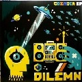 DILEMN / COSMICA EP