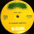 MARY MARY / メアリー・メアリー / JAZZIER CARNIVAL