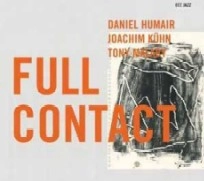JOACHIM KUHN/TONY MALABY/DANIEL HUMAIR / ヨアヒム・キューン/トニー・マラビー/ダニエル・ユメール / FULL CONTACT