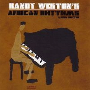RANDY WESTON / ランディ・ウェストン / African Rhythms