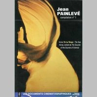 JEAN PAINLEVE / COMPILATION N 1