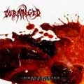 DERANGED / デランジッド / OBSCNITIES IN B-FLAT