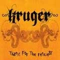 KRUGER / REDEMPTION THROUGH LOOSENESS