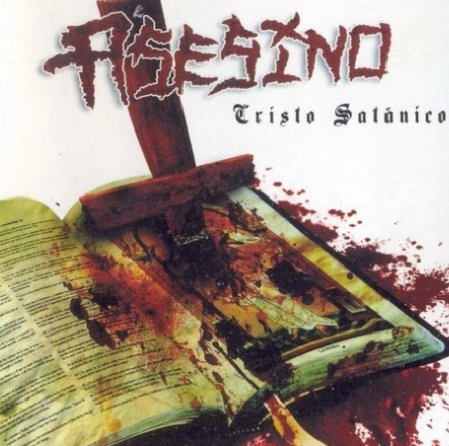 ASESINO / CRISTO SATANICO